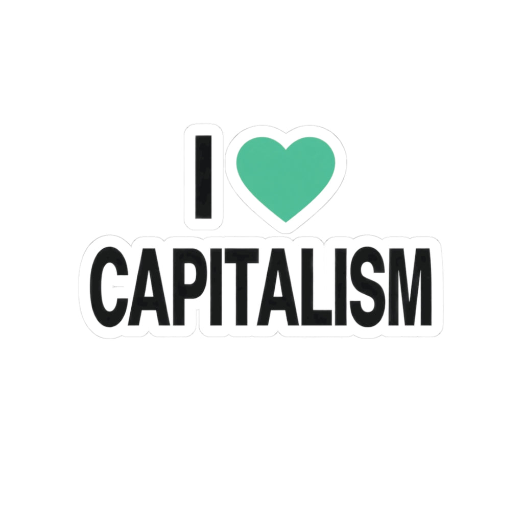 I Heart Capitalism kiss-cut sticker with mint heart and black lettering, separate white-edged pieces and no logo