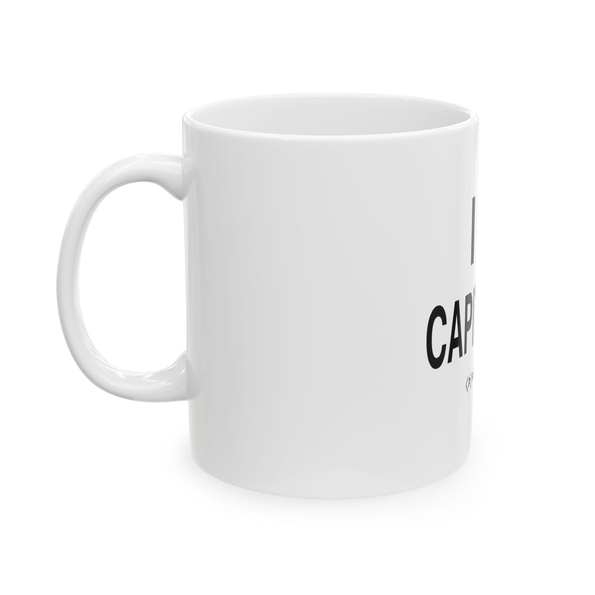 White I Heart Capitalism ceramic mug, 11 oz, with mint heart and black lettering