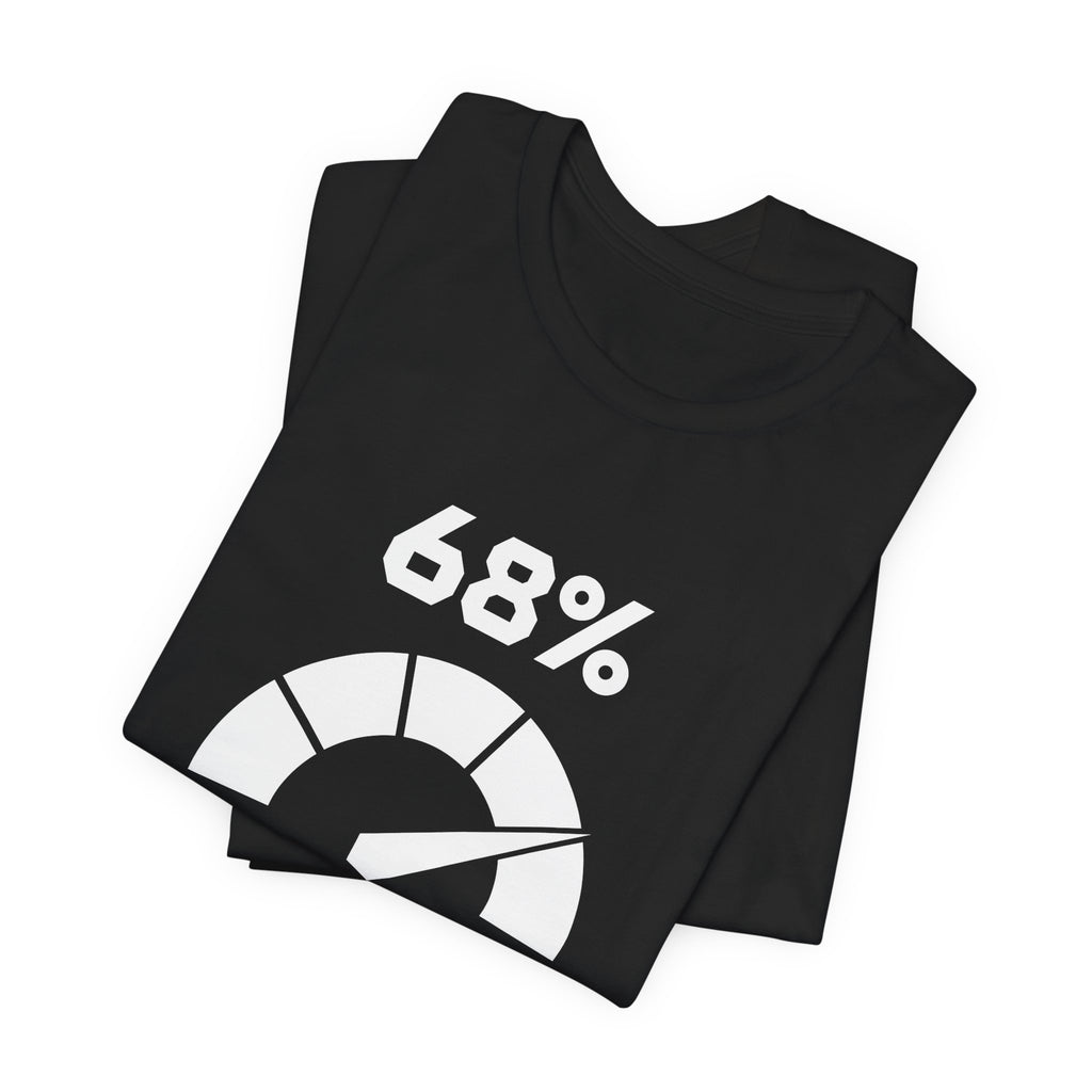 Folded black PREDICTABLE 68 Percent Probability Tee showing the front graphic.