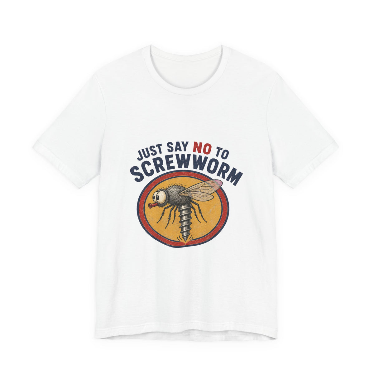 Front of the white Just Say No to Screwworm Unisex Tee showing the chest graphic.