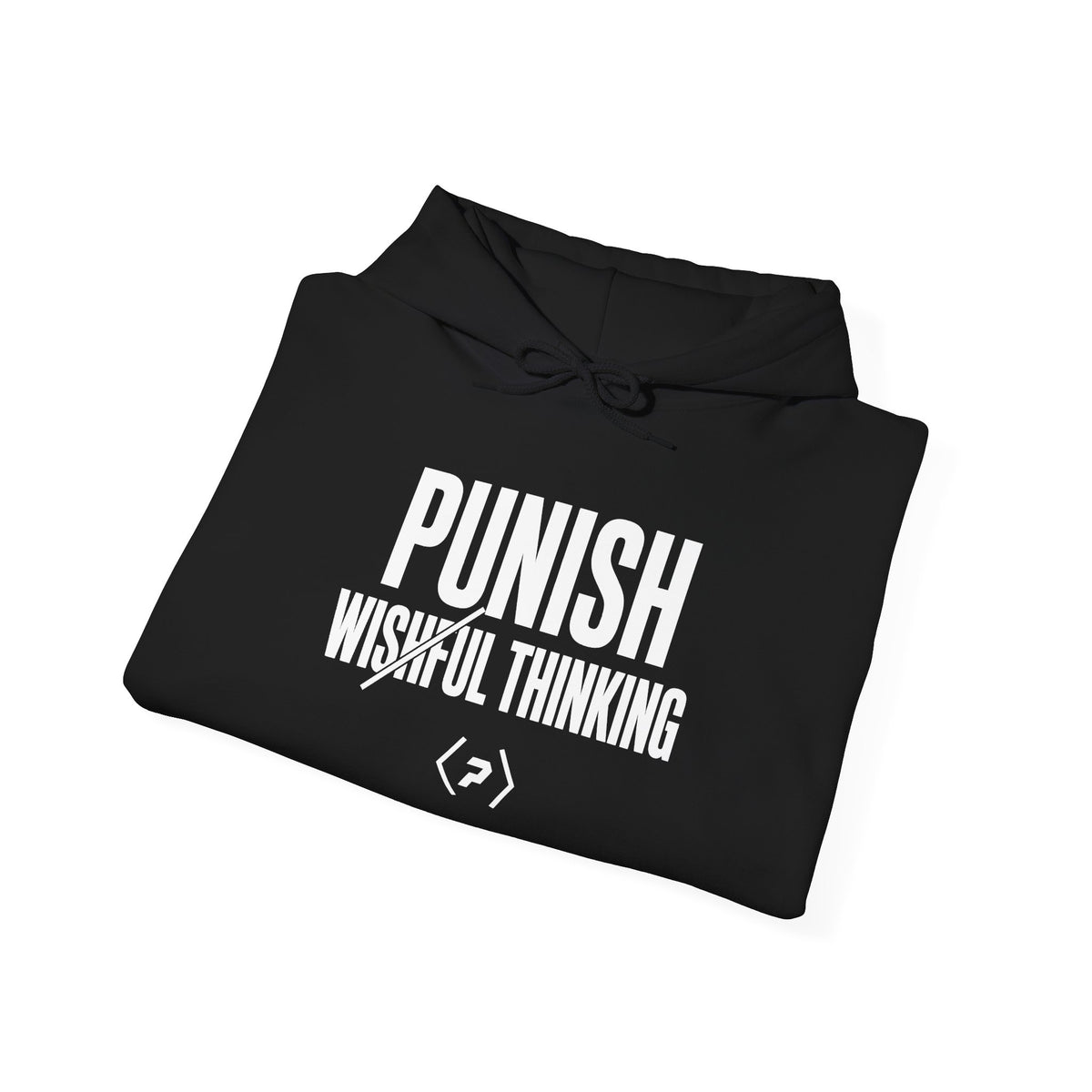 Folded black PREDICTABLE Punish Wishful Thinking Hoodie showing the front graphic.