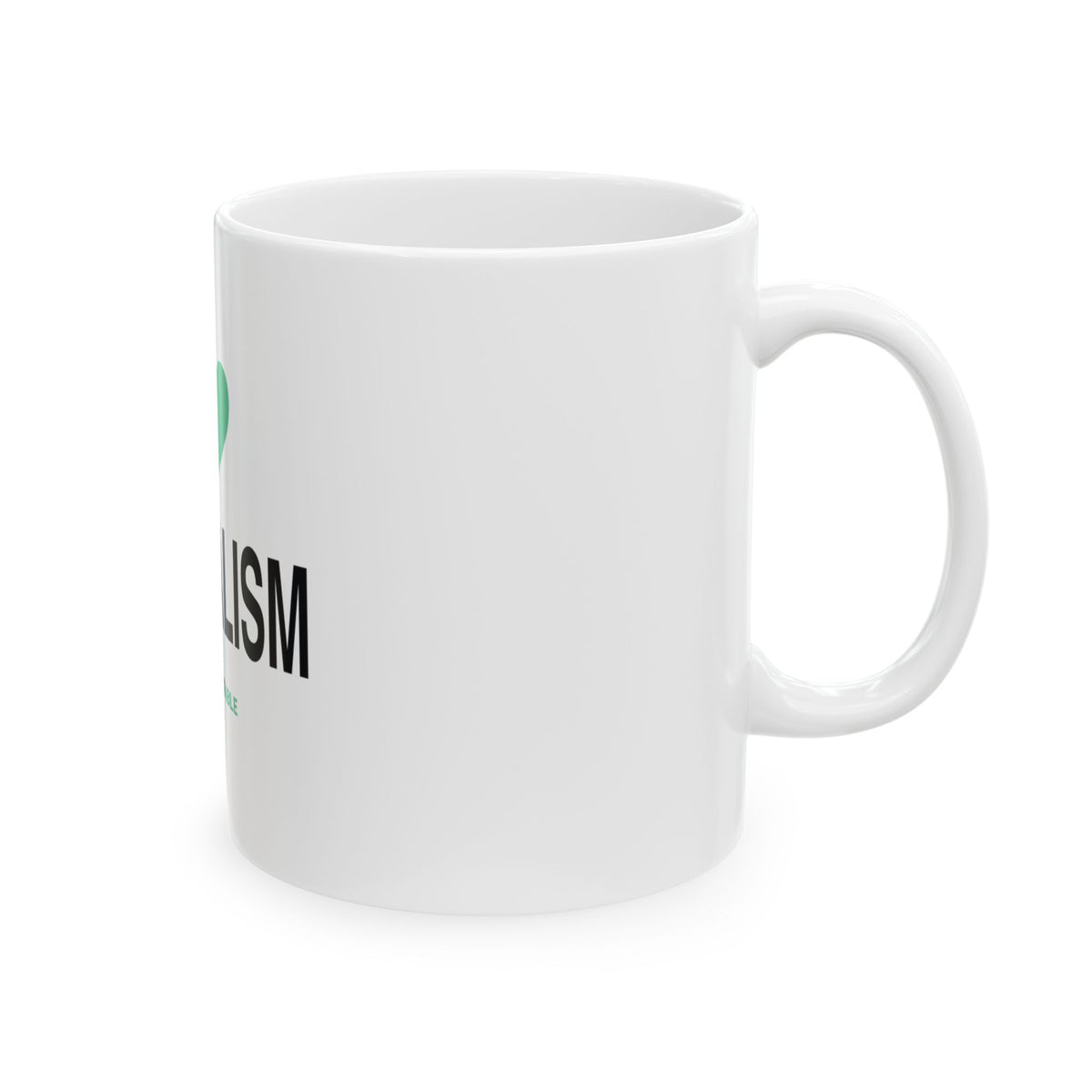 I Heart Capitalism design on a white 11 oz ceramic mug with PREDICTABLE wordmark